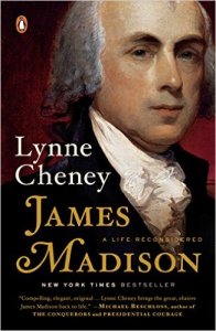 James Madison Lynne Cheney
